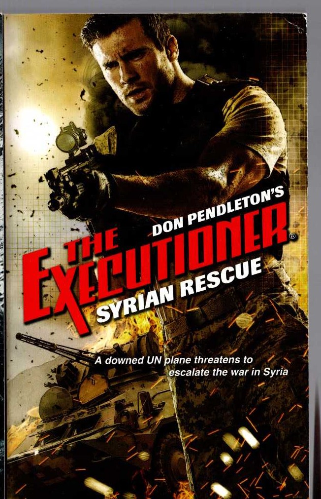 Don Pendleton  THE EXECUTIONER: SYRIAN RESCUE front book cover image