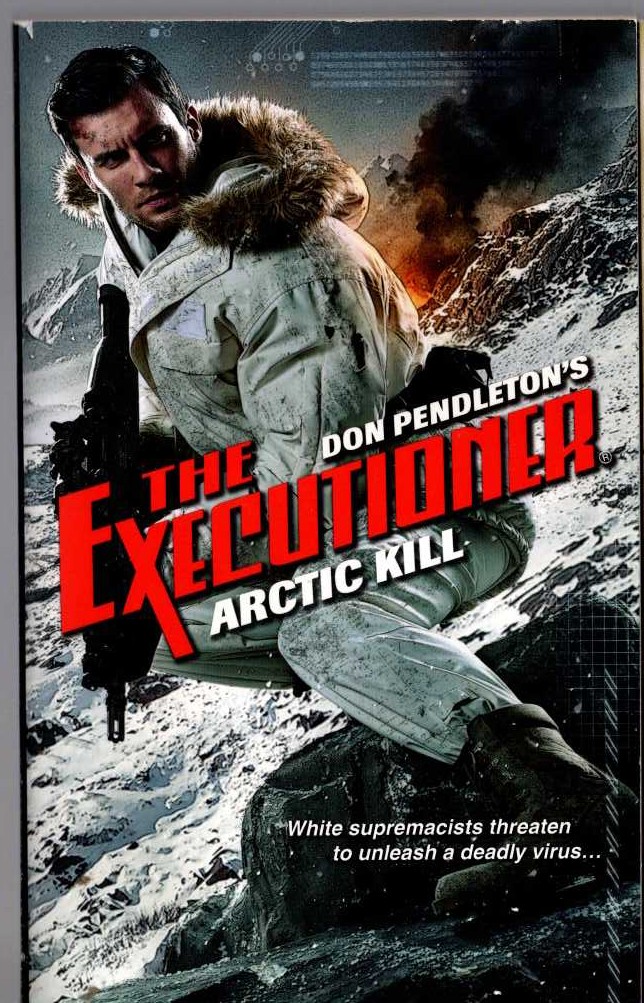 Don Pendleton  THE EXECUTIONER: ARCTIC KILL front book cover image