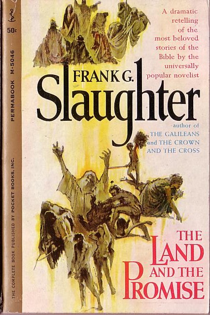 Frank G. Slaughter  THE LAND AND THE PROMISE front book cover image