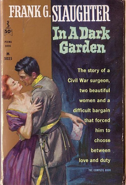 Frank G. Slaughter  IN A DARK GARDEN front book cover image
