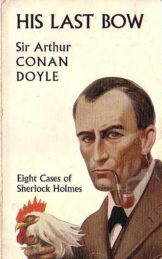 Sir Arthur Conan Doyle  HIS LAST BOW (8 Cases) front book cover image