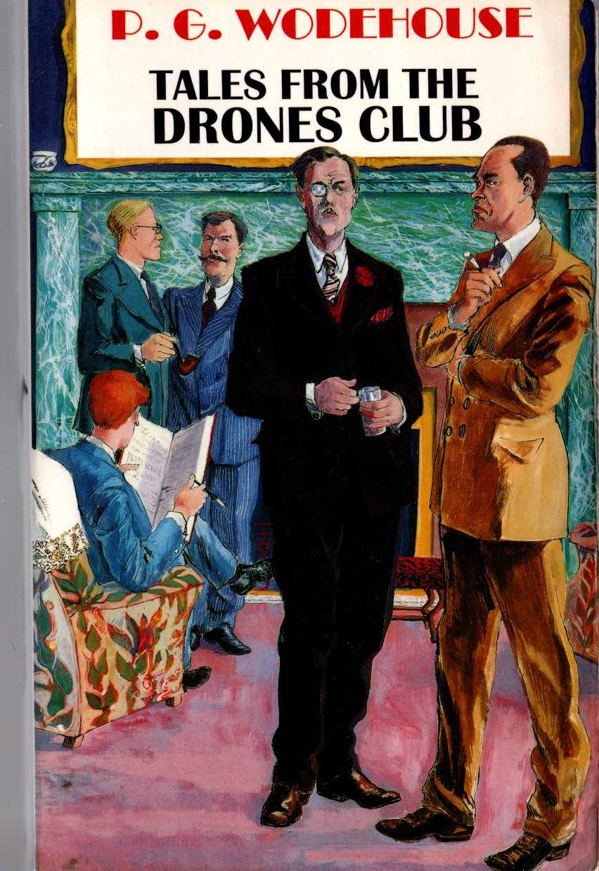P.G. Wodehouse  TALES FROM THE DRONES CLUB front book cover image