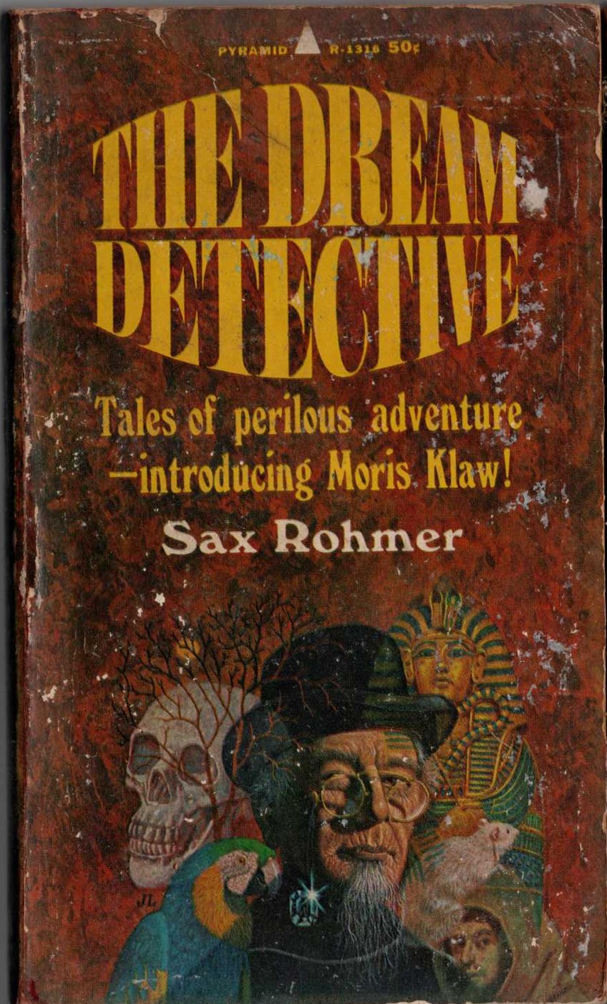 Sax Rohmer  THE DREAM DETECTIVE front book cover image