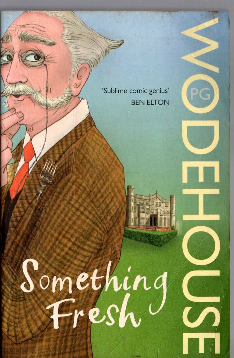 P.G. Wodehouse  SOMETHING FRESH front book cover image