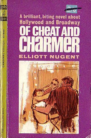 Elliott Nugent  OF CHEAT AND CHARMER front book cover image