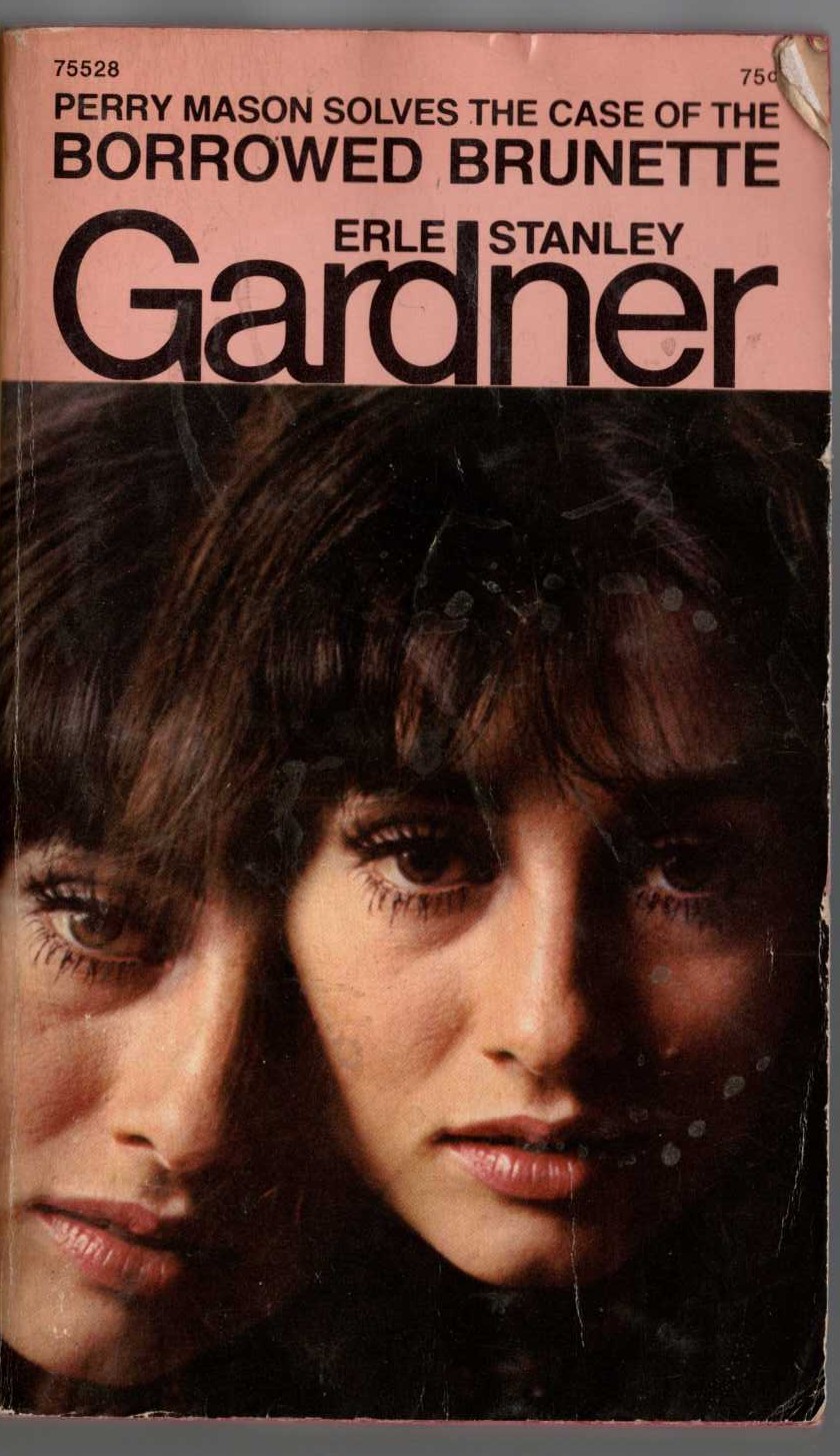 Erle Stanley Gardner  THE CASE OF THE BORROWED BRUNETTE front book cover image