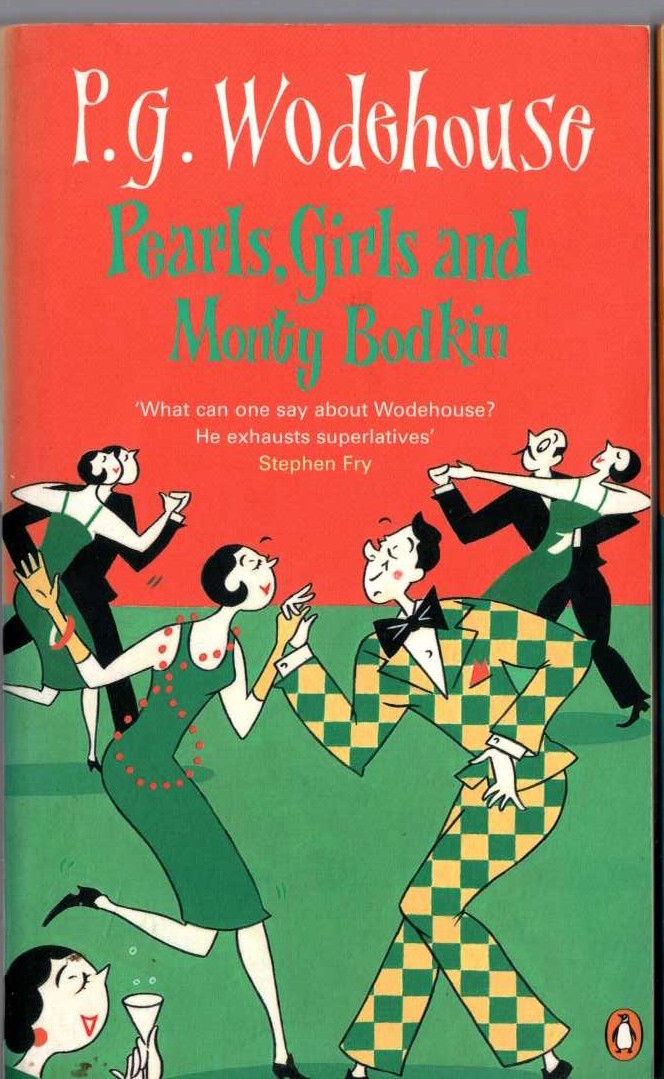 P.G. Wodehouse  PEARLS, GIRLS AND MONTY BODKIN front book cover image