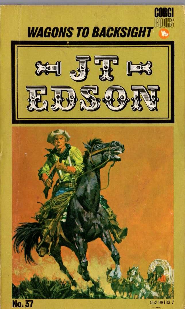 J.T. Edson  WAGONS TO BACKSIGHT front book cover image