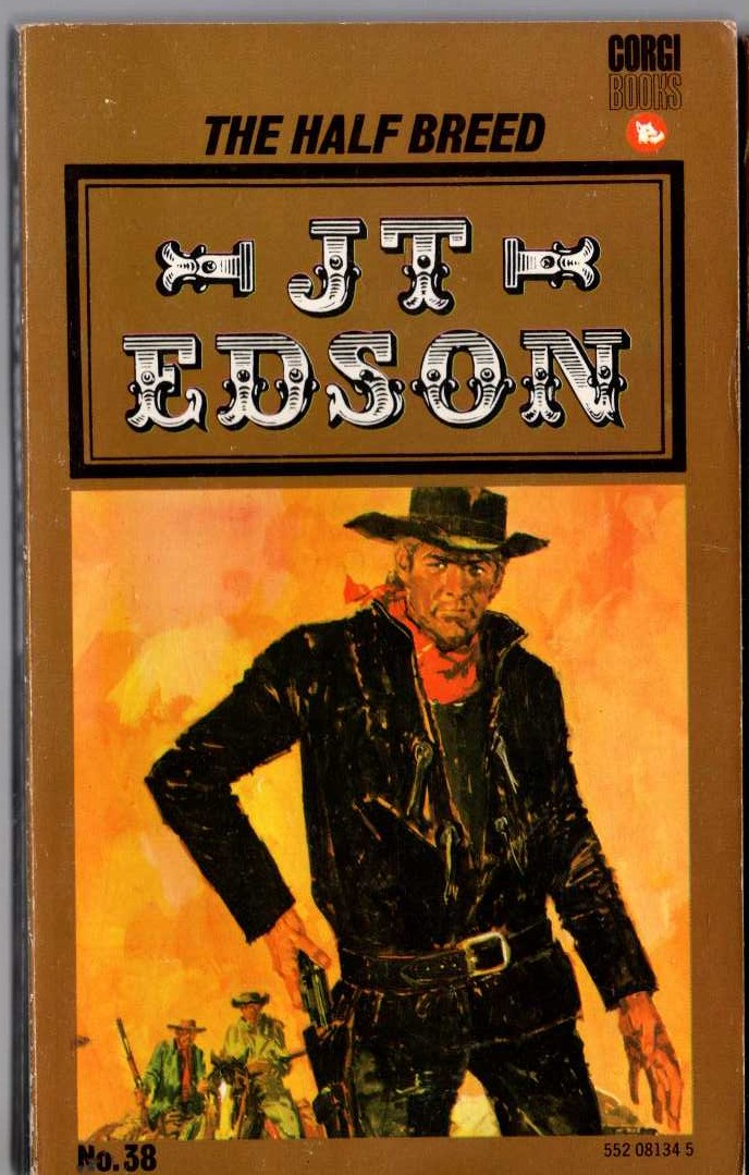 J.T. Edson  THE HALF BREED front book cover image