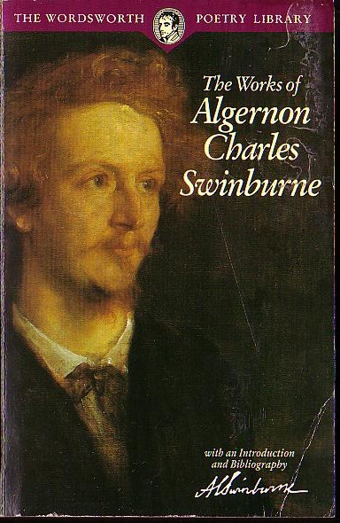 Algernon Charles Swinburne  The WORKS OF ALGERNON CHARLES SWINBURNE front book cover image