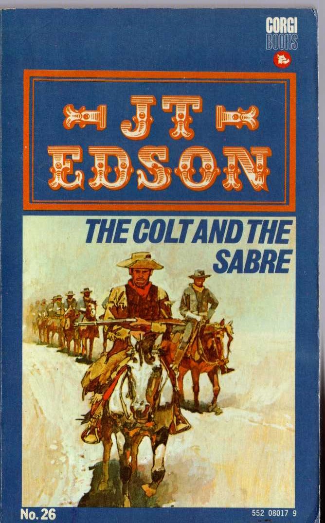 J.T. Edson  THE COLT AND THE SABRE front book cover image