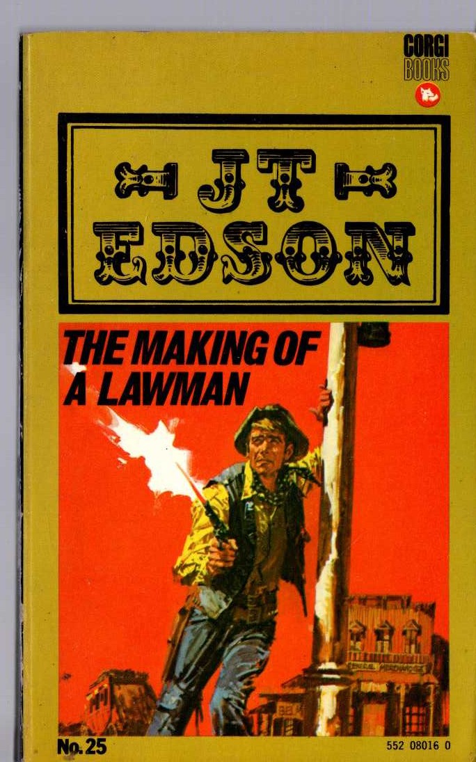 J.T. Edson  THE MAKING OF A LAWMAN front book cover image