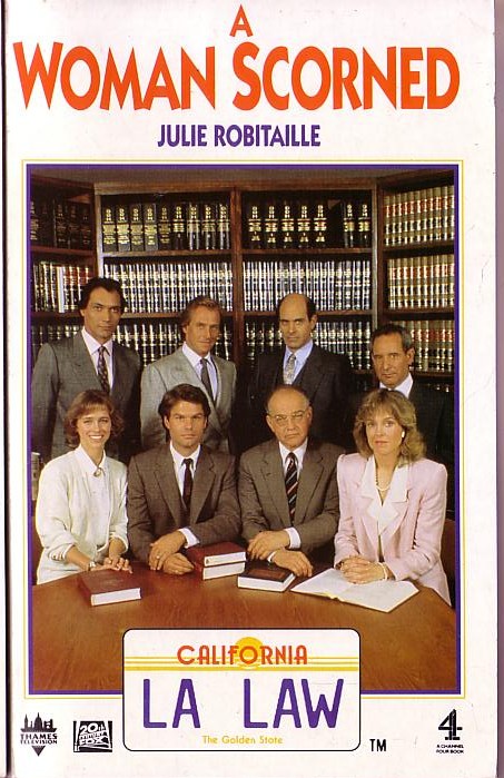 Julie Robitaille  L.A. LAW: A Woman Scorned front book cover image