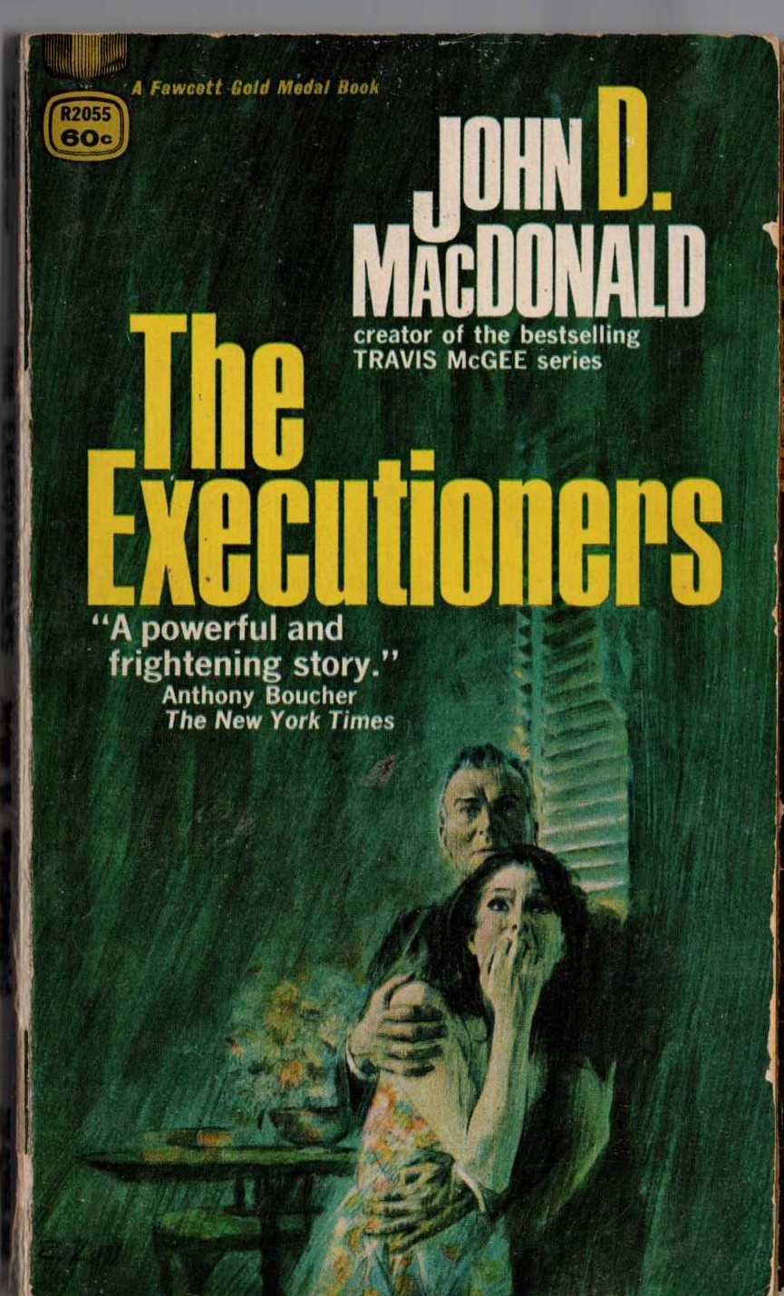 John D. MacDonald  THE EXECUTIONERS front book cover image
