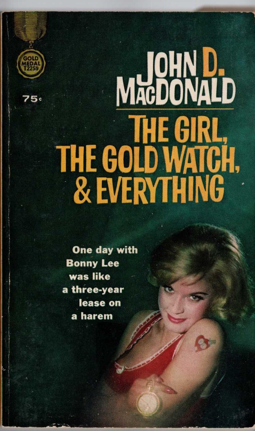 John D. MacDonald  THE GIRL, THE GOLD WATCH, & EVERYTHING front book cover image