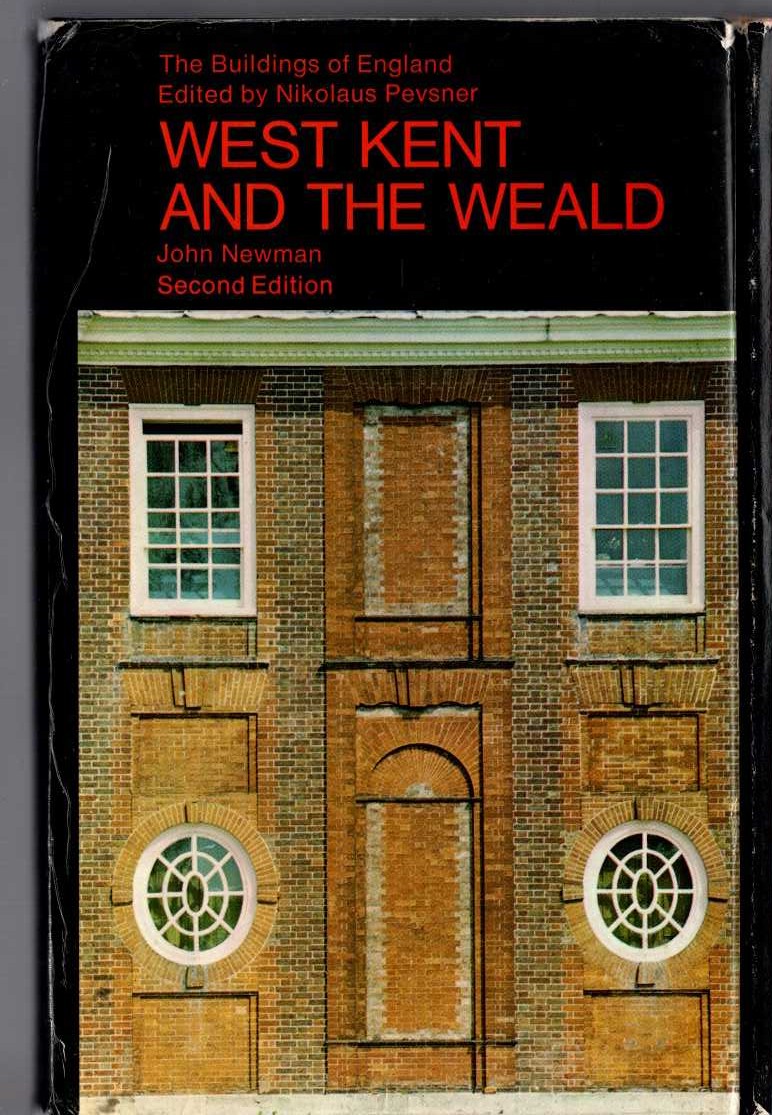 WEST KENT AND THE WEALD (Buildings of England) front book cover image
