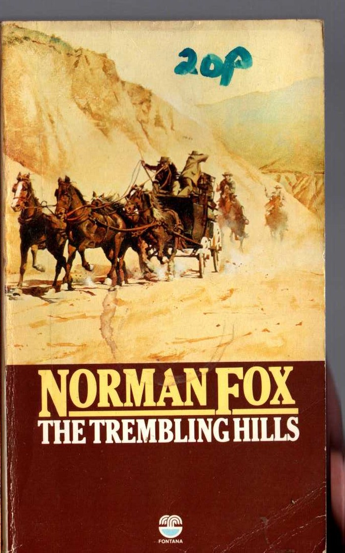 Norman Fox  THE TREMBLING HILLS front book cover image