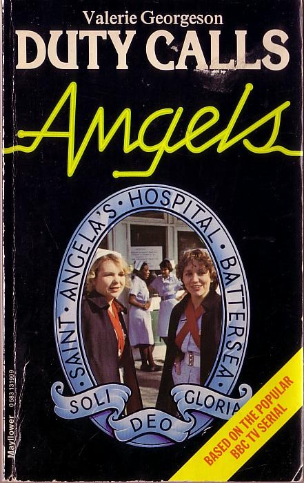 Valerie Georgeson  ANGELS (BBC TV): DUTY CALLS front book cover image