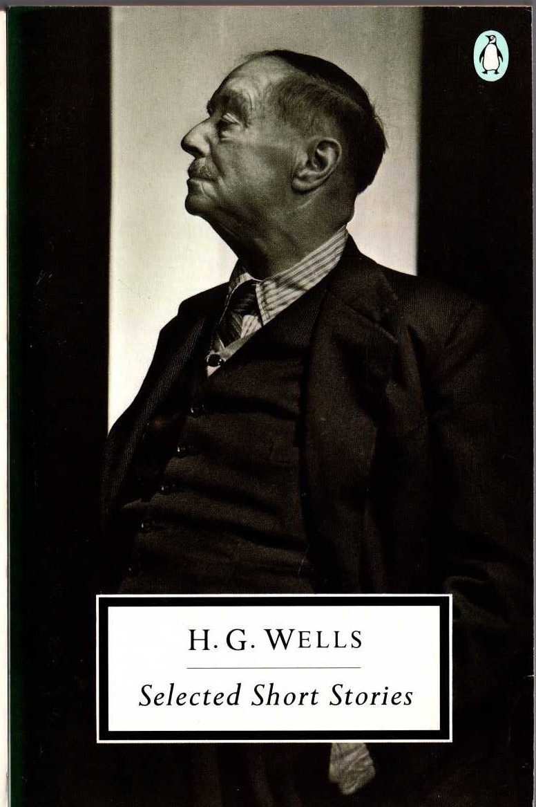 H.G. Wells  SELECTED SHORT STORIES front book cover image