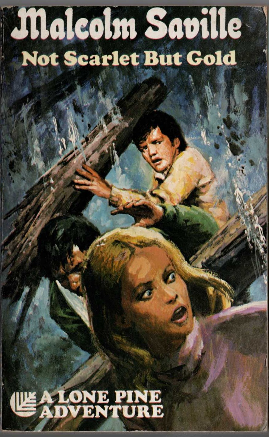 Malcolm Saville  NOT SCARLET BUT GOLD front book cover image