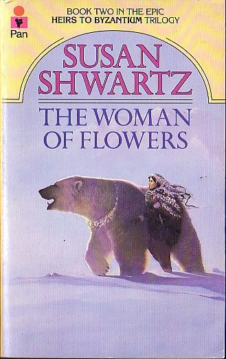 Susan Shwartz  THE WOMAN OF FLOWERS front book cover image