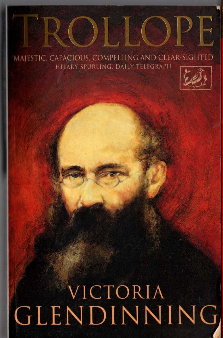 (Victoria Glendinning) [ANTHONY] TROLLOPE front book cover image