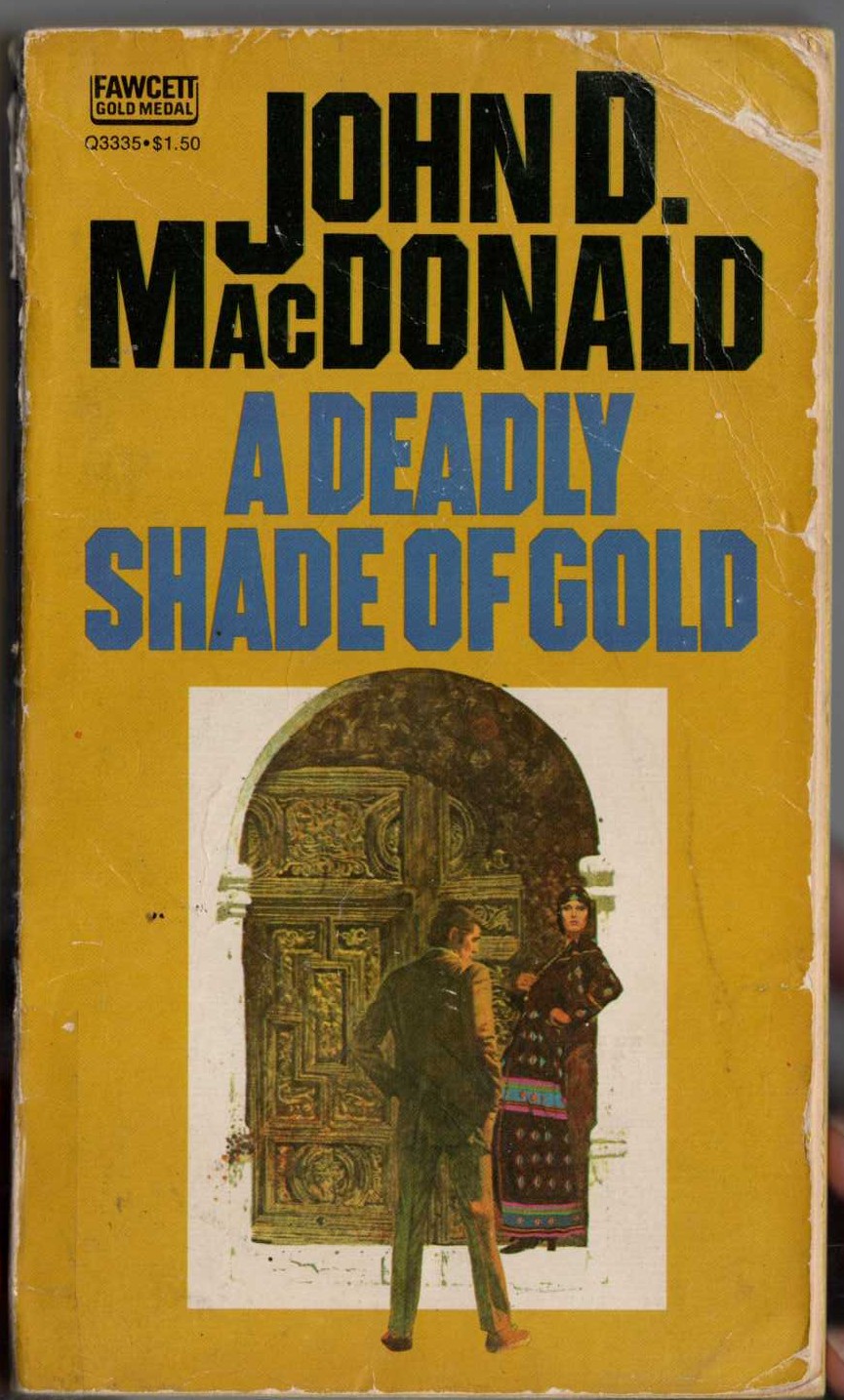John D. MacDonald  A DEADLY SHADE OF GOLD front book cover image