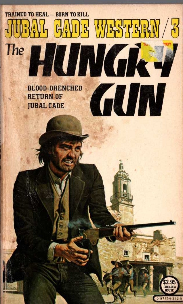 Charles R. Pike  JUBAL CADE 3: THE HUNGRY GUN front book cover image