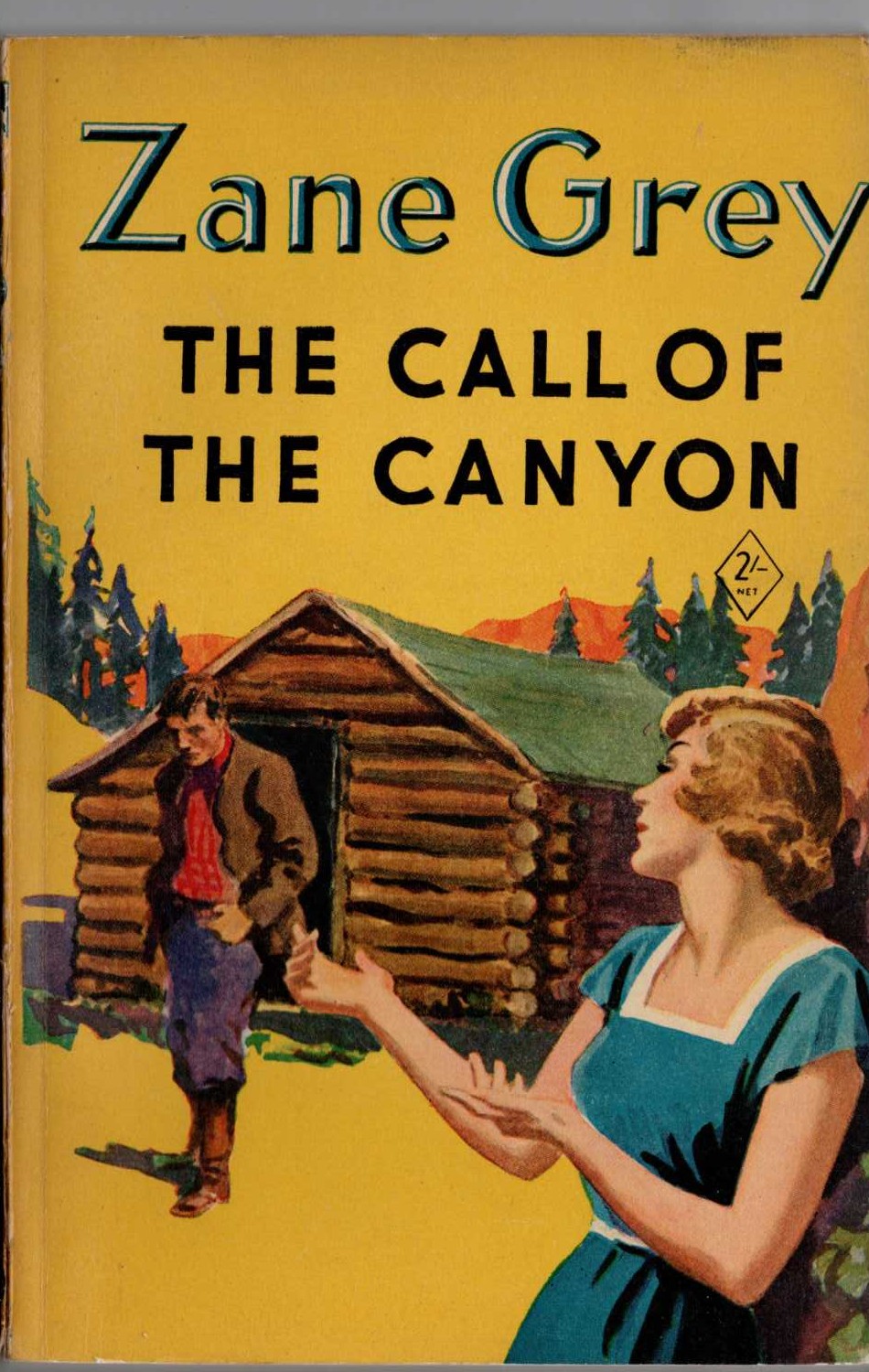 Zane Grey  THE CALL OF THE CANYON front book cover image