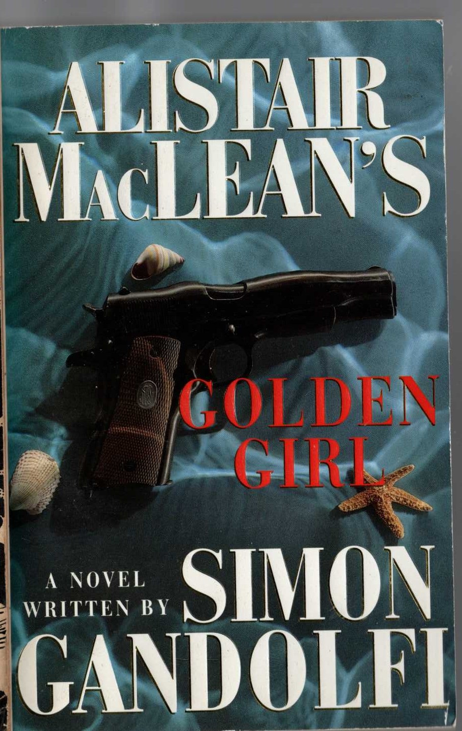 Simon Gandolfi  GOLDEN GIRL front book cover image