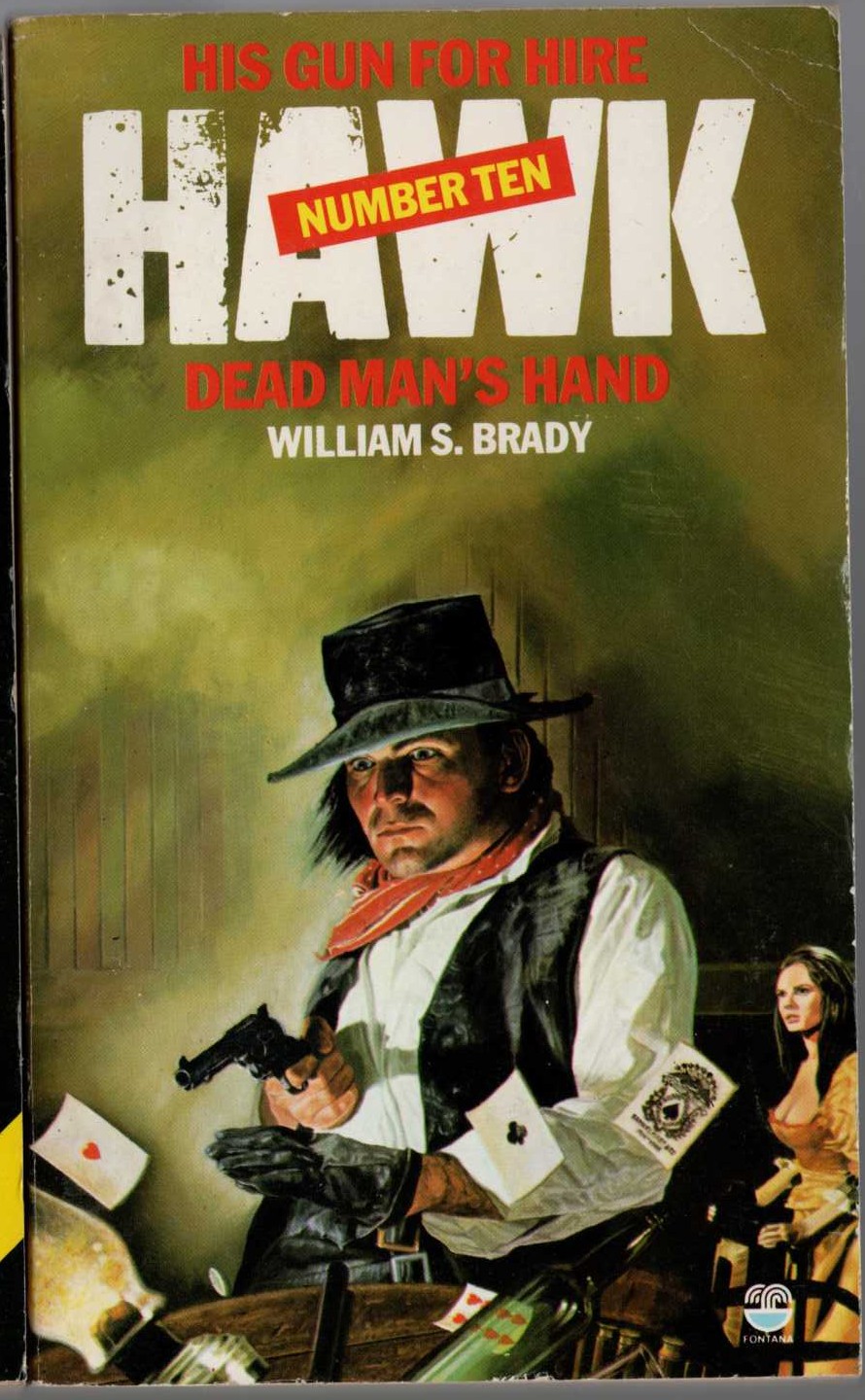 William S. Brady  HAWK 10: DEAD MAN'S HAND front book cover image