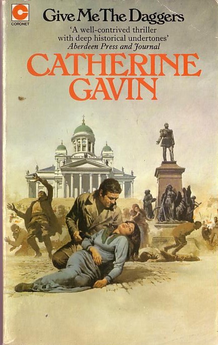 Catherine Gavin  GIVE ME THE DAGGERS front book cover image