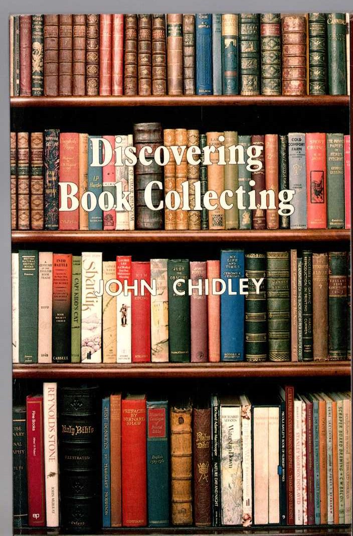 BOOK COLLECTING, Discovering by John Chidley front book cover image