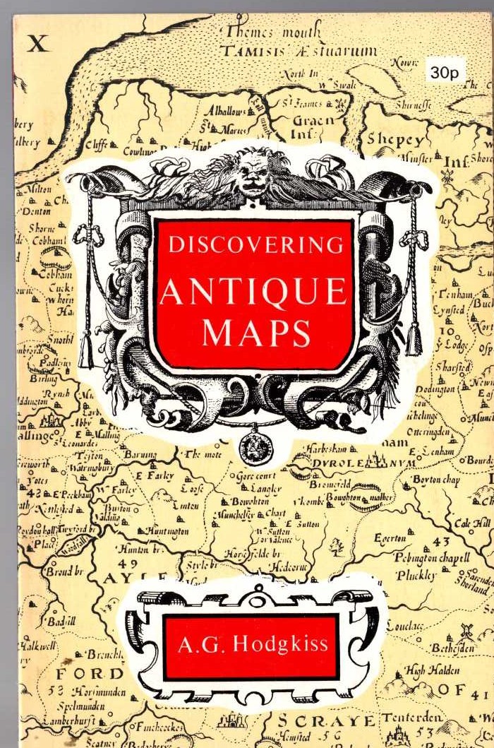 ANTIQUE MAPS, Discovering by Alan G.HodgKiss front book cover image