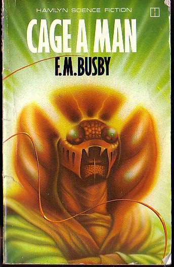 F.M. Busby  CAGE A MAN front book cover image