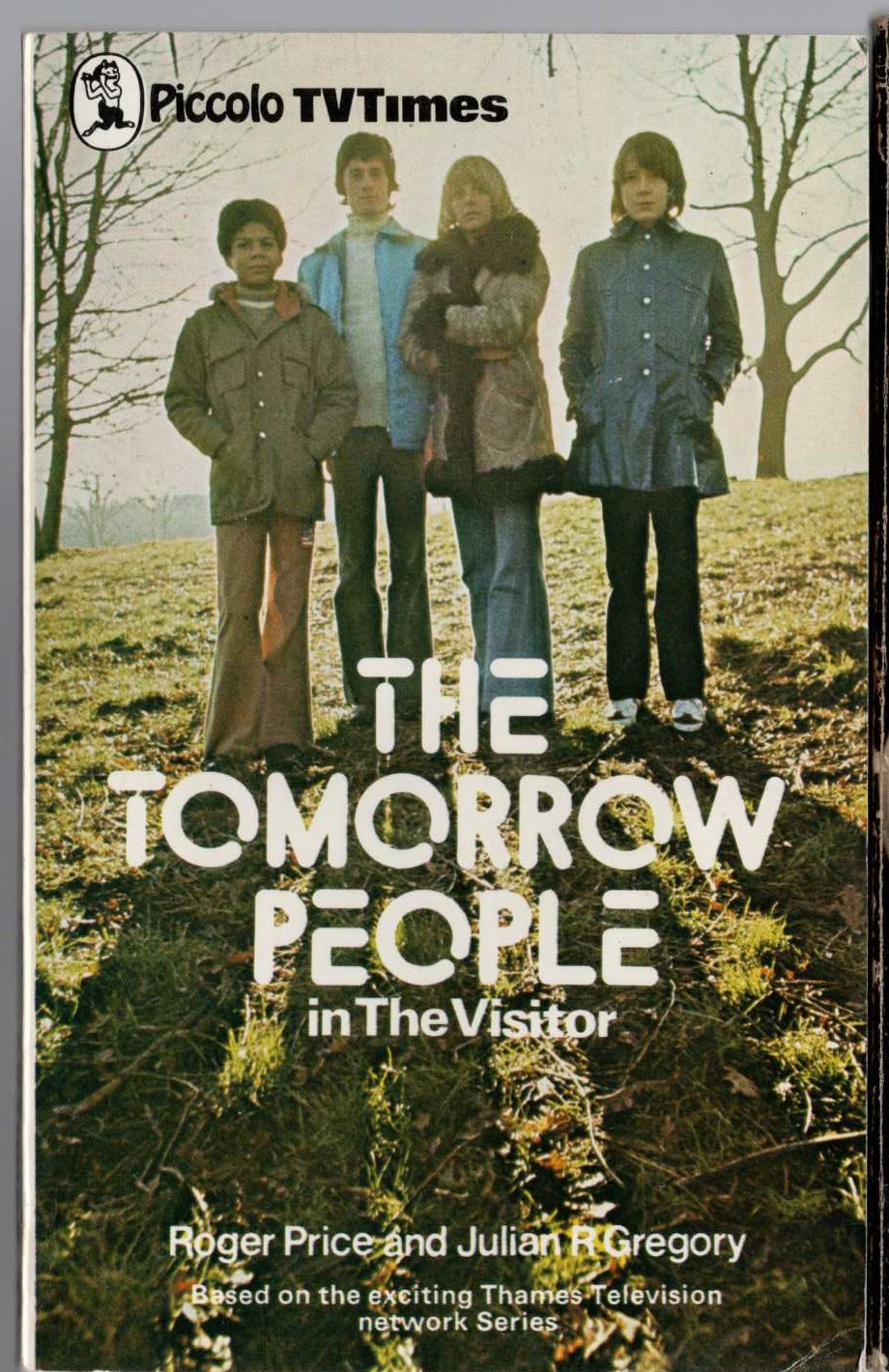 Roger Price  THE TOMORROW PEOPLE in: THE VISITOR front book cover image