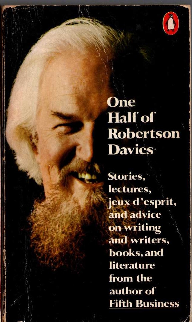 Robertson Davies  ONE HALF OF ROBERTSON DAVIES (non-fiction) front book cover image