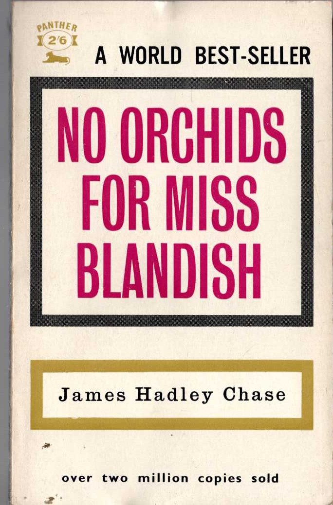 James Hadley Chase  NO ORCHIDS FOR MISS BLANDISH front book cover image