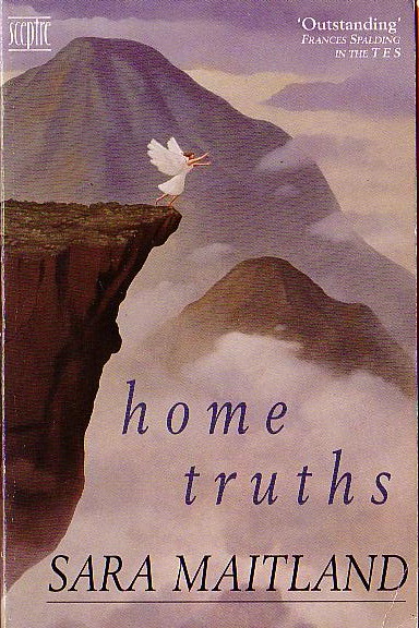 Sara Maitland  HOME TRUTHS front book cover image