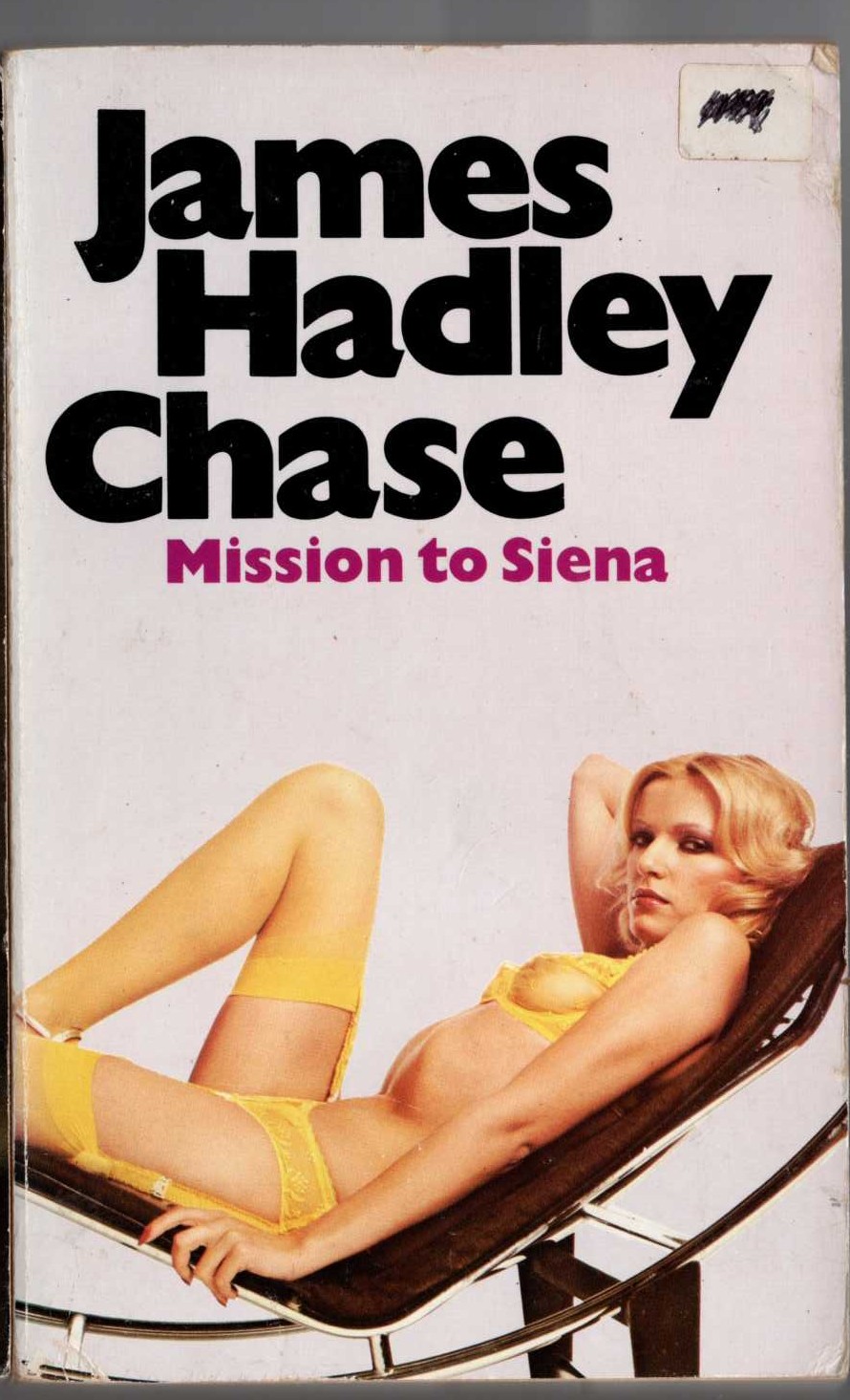 James Hadley Chase  MISSION TO SIENA front book cover image