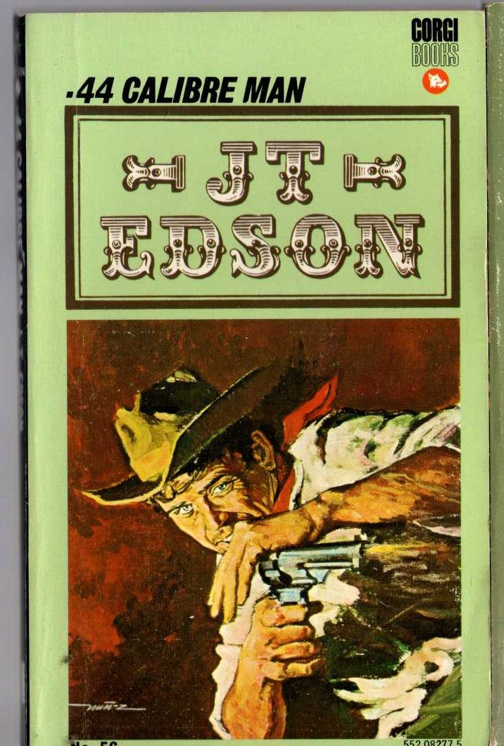 J.T. Edson  .44 CALIBRE MAN front book cover image