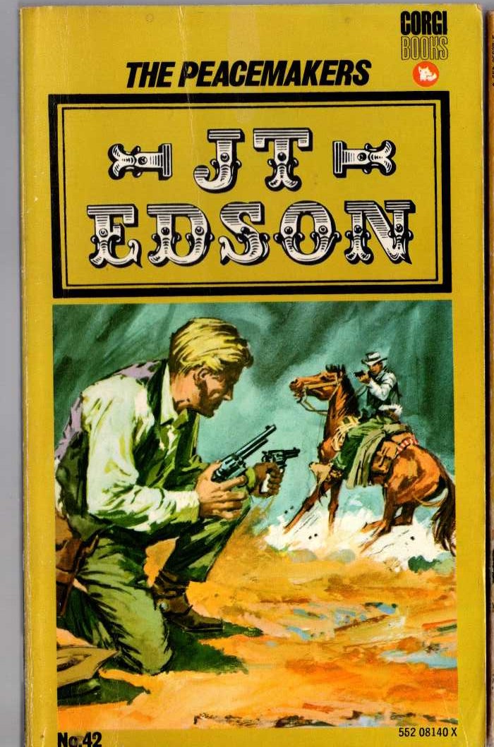 J.T. Edson  THE PEACEMAKERS front book cover image