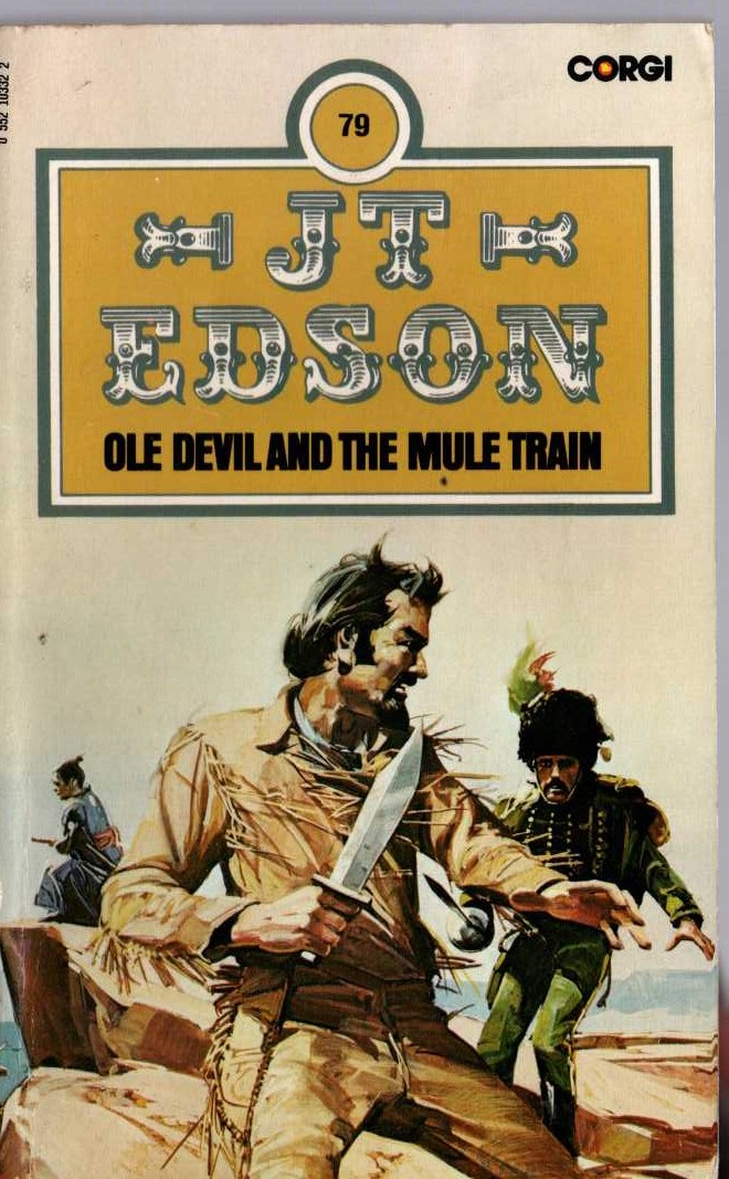 J.T. Edson  OLD DEVIL AND THE MULE TRAIN front book cover image