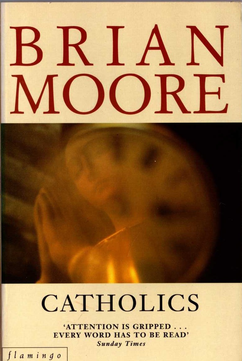 Brian Moore  CATHOLICS front book cover image