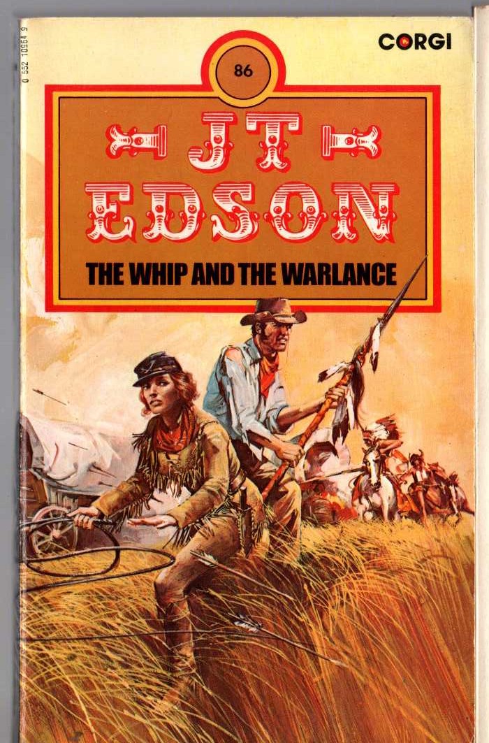 J.T. Edson  THE WHIP AND THE WARLANCE front book cover image