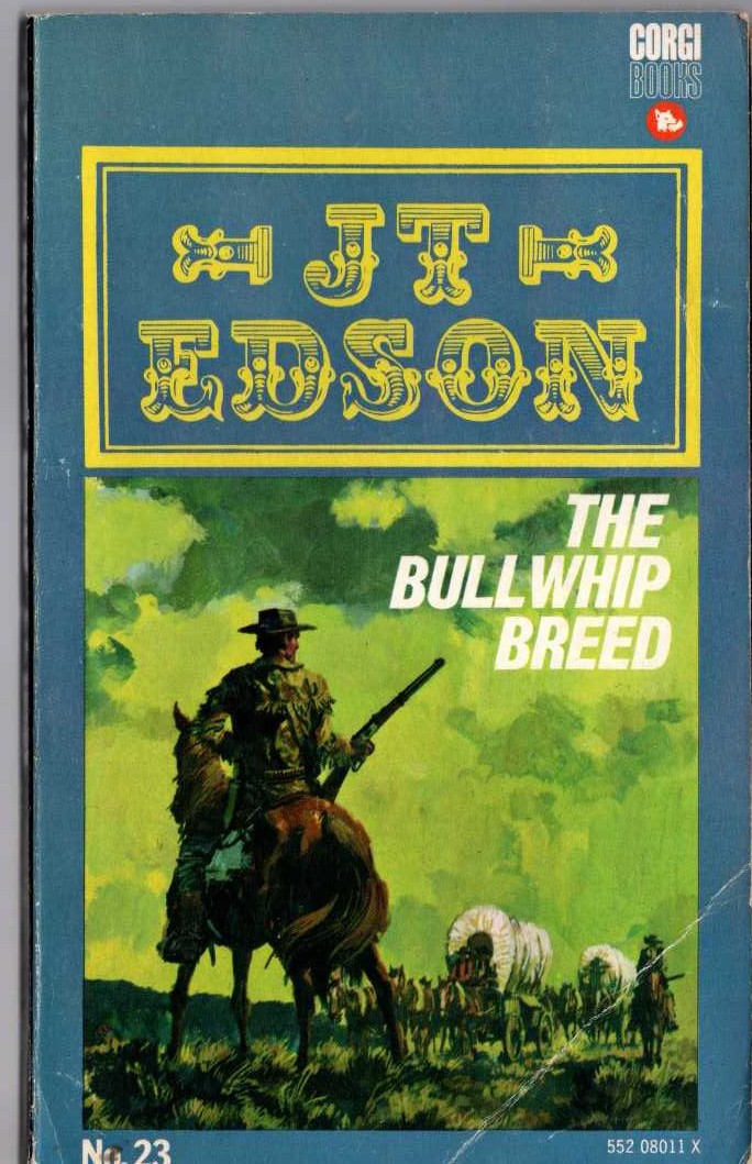 J.T. Edson  THE BULLWHIP BREED front book cover image