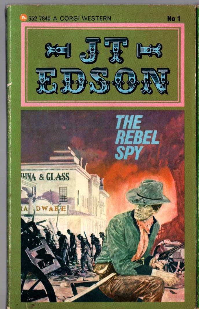 J.T. Edson  THE REBEL SPY front book cover image