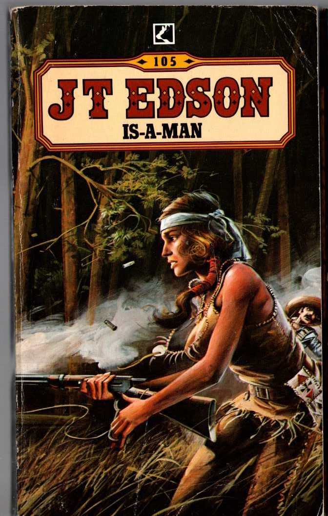 J.T. Edson  IS-A-MAN front book cover image