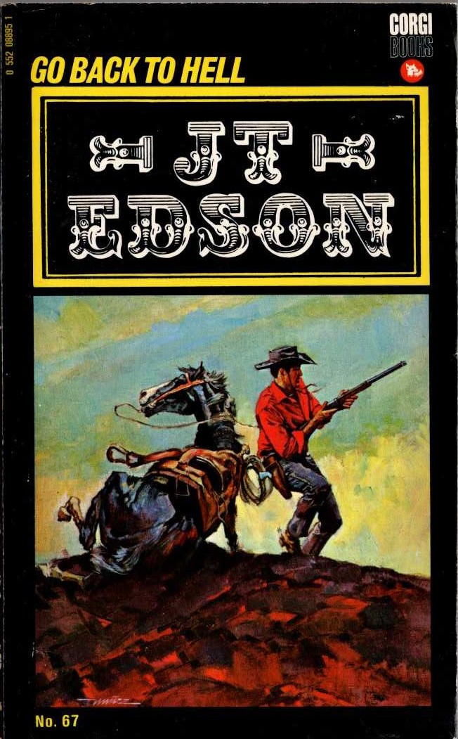 J.T. Edson  GO BACK TO HELL front book cover image