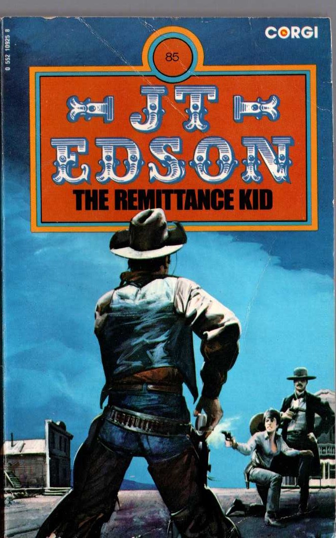 J.T. Edson  THE REMITTANCE KID front book cover image